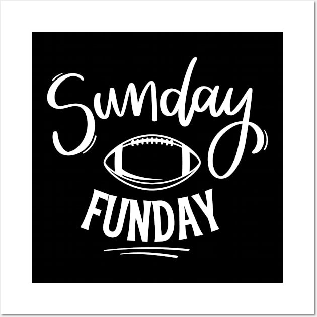 Sunday Funday Football Wall Art by EACreaTeeve